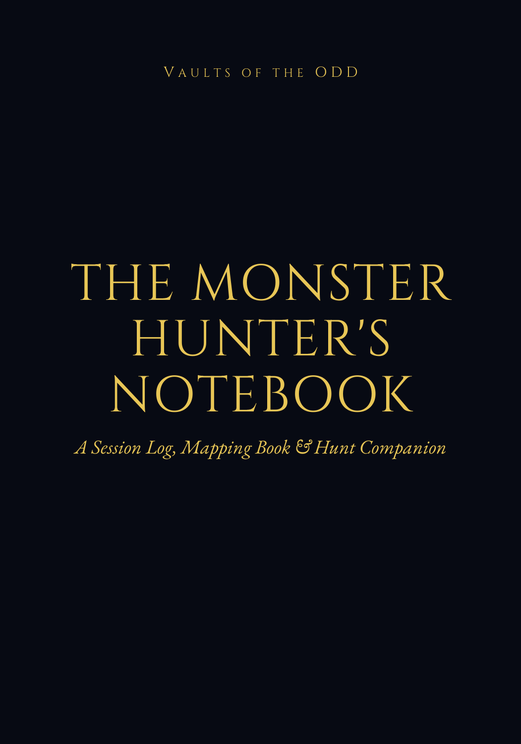 The Monster Hunter's Notebook, midnight cover